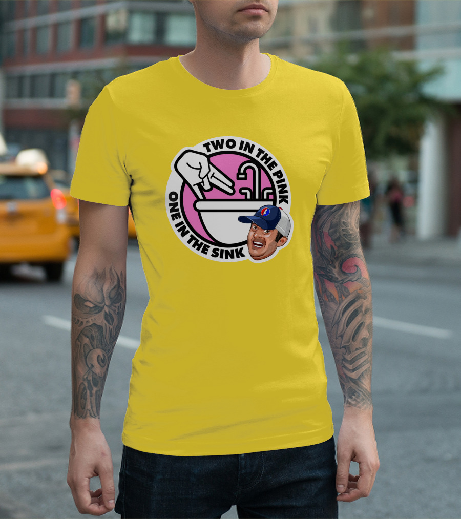 Jon Weiner Lebatard And Friends Merch Two In The Pink One In The Sink T-Shirt
