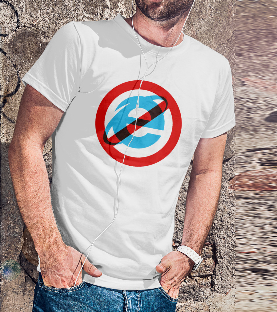 Unkledell I Hate The Internet Explorer 10 11 With No Internet Explorer T-Shirt