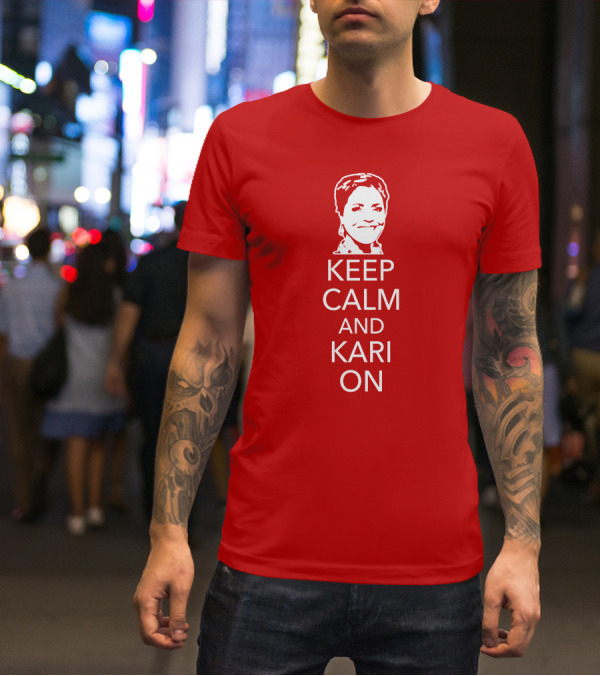 Patriottakes Keep Calm And Kari On Iconic Phrase T-Shirt