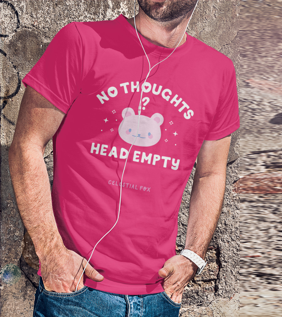 No Thoughts Head Empty Bear With Celestial Fox Stars T-Shirt