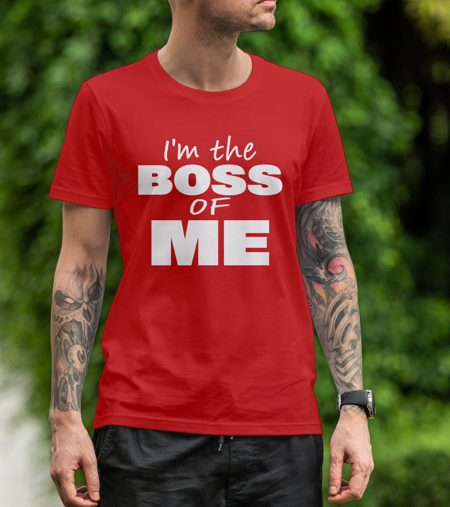 Texas Paul Schroder I'M The Boss Of Me Bold Red T-Shirt