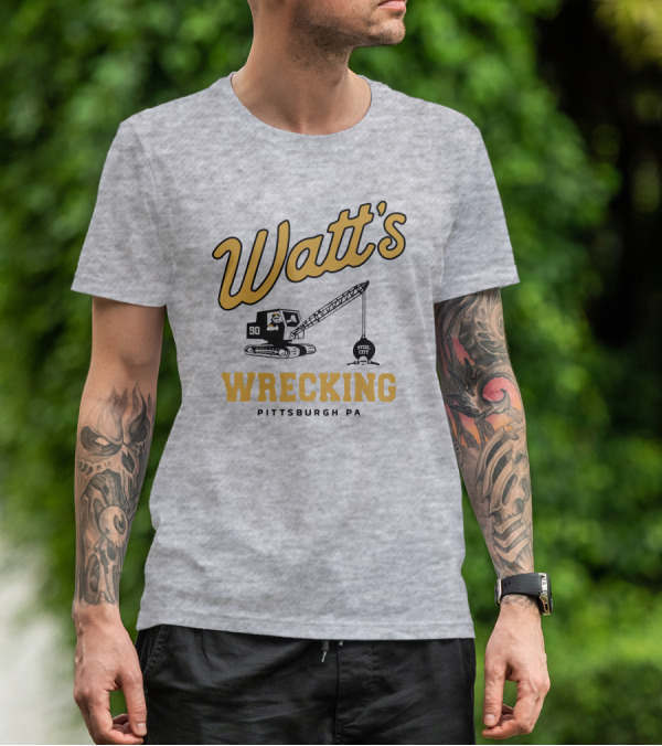 Watt's Wrecking 90 Steel City Pittsburgh PA T-Shirt