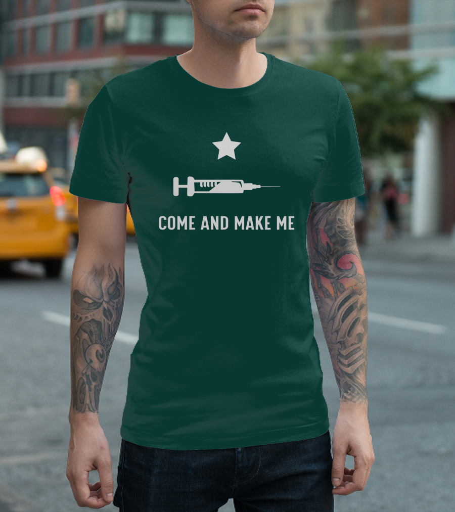 Come And Make Me Star Above Syringe T-Shirt