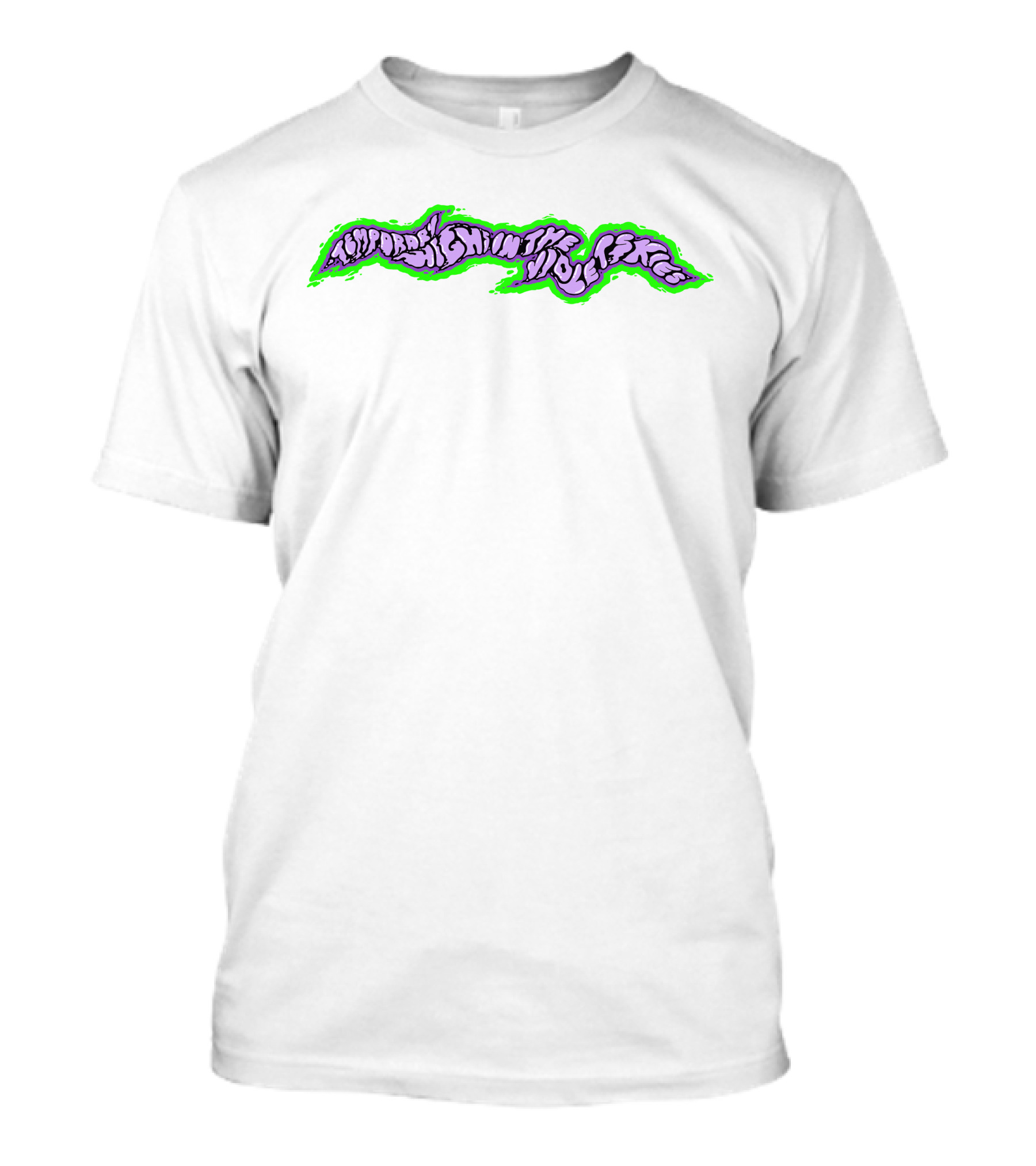 Temporary Highs In The Violet Skies Psychedelic Lettering With Green Glow T-Shirt