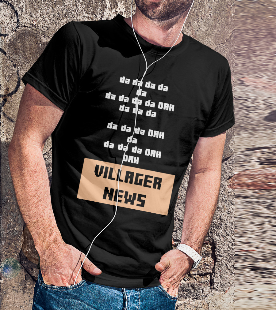 Da Da Da Villager News DAH DAH T-Shirt