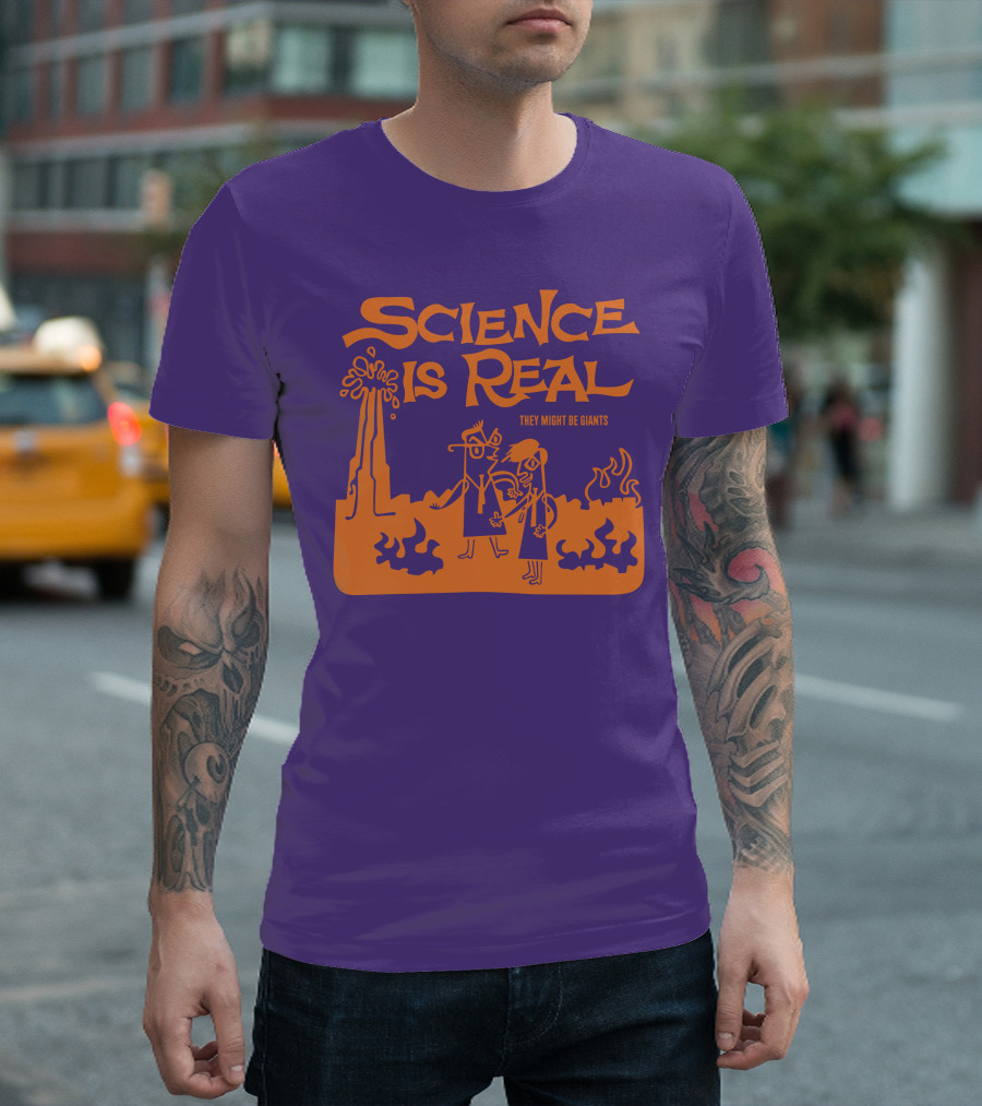 Science Is Real They Might Be Giants T-Shirt