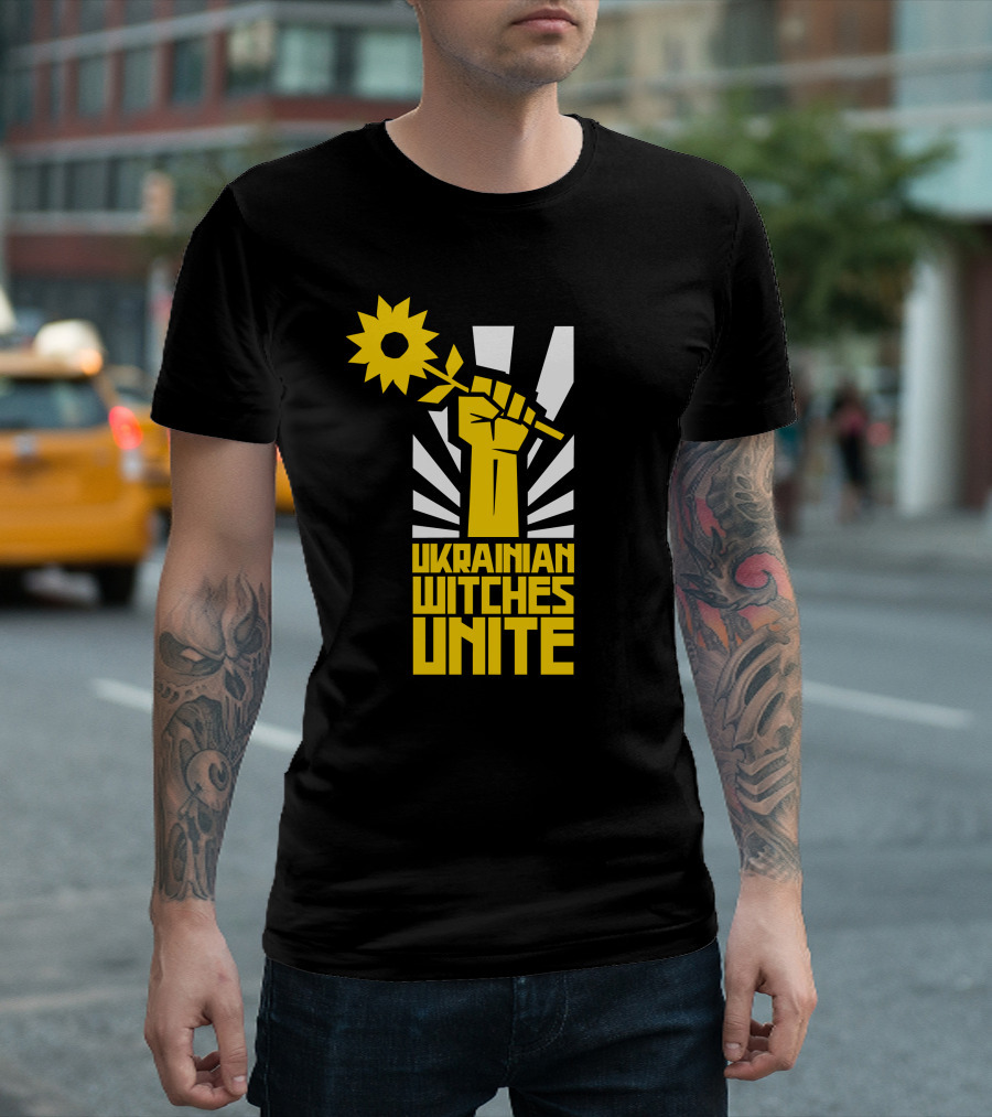 Ukrainian Witches Unite Fist And Sunflower T-Shirt