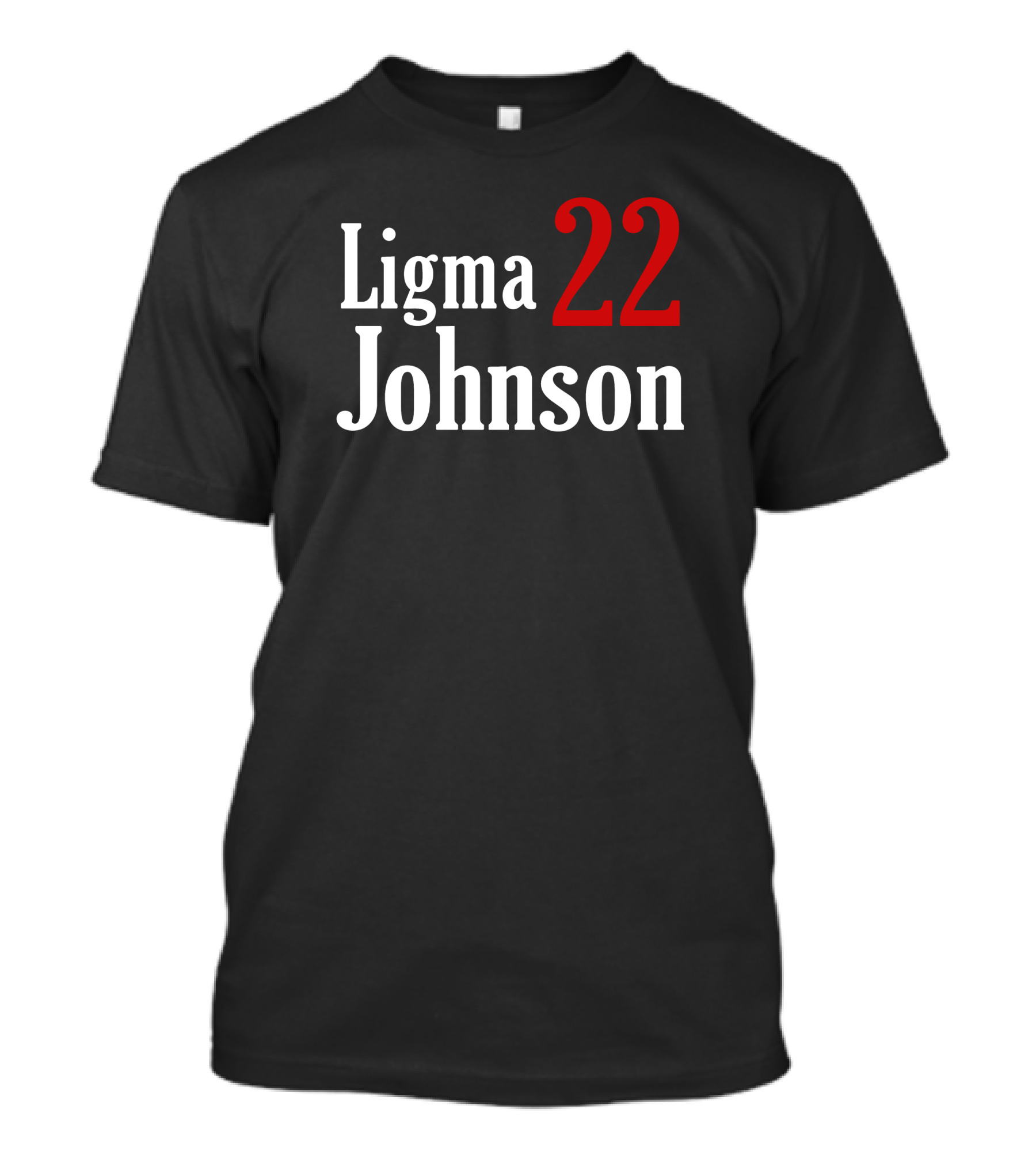 Ligma Johnson 22 Typography Bold Red White T-Shirt