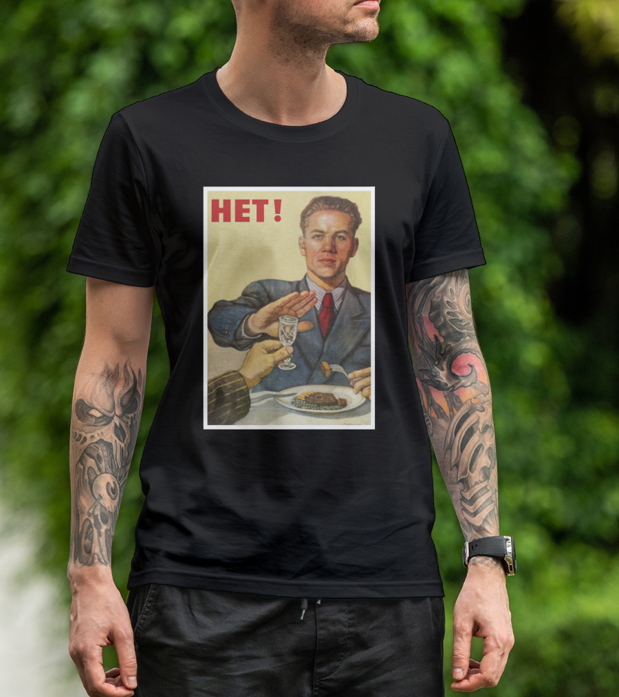 Stratonaut Shop Nyet Soviet Era Propaganda Poster Style HET Soviet Realism T-Shirt