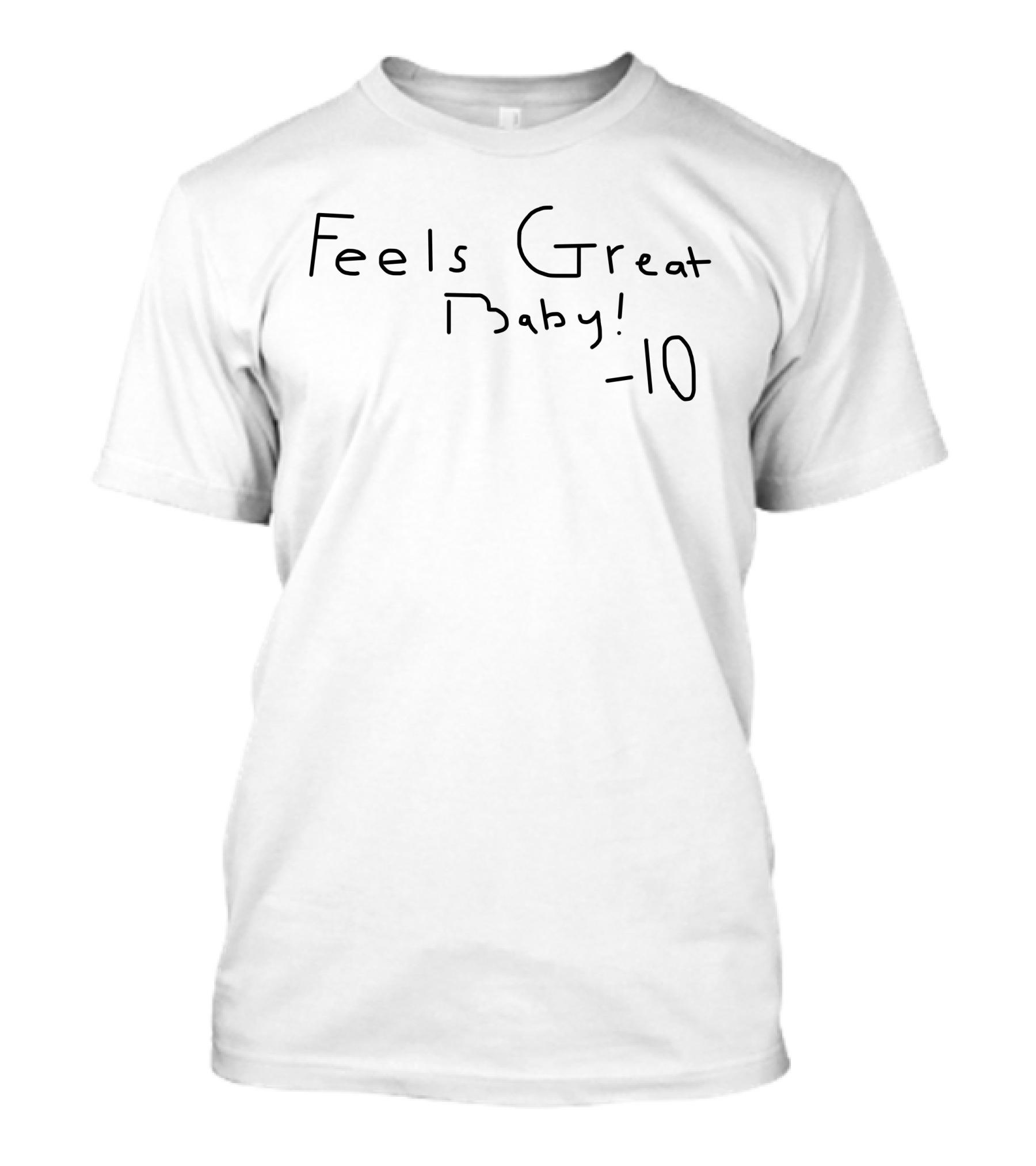 Feels Great Baby -10 George Kittle T-Shirt