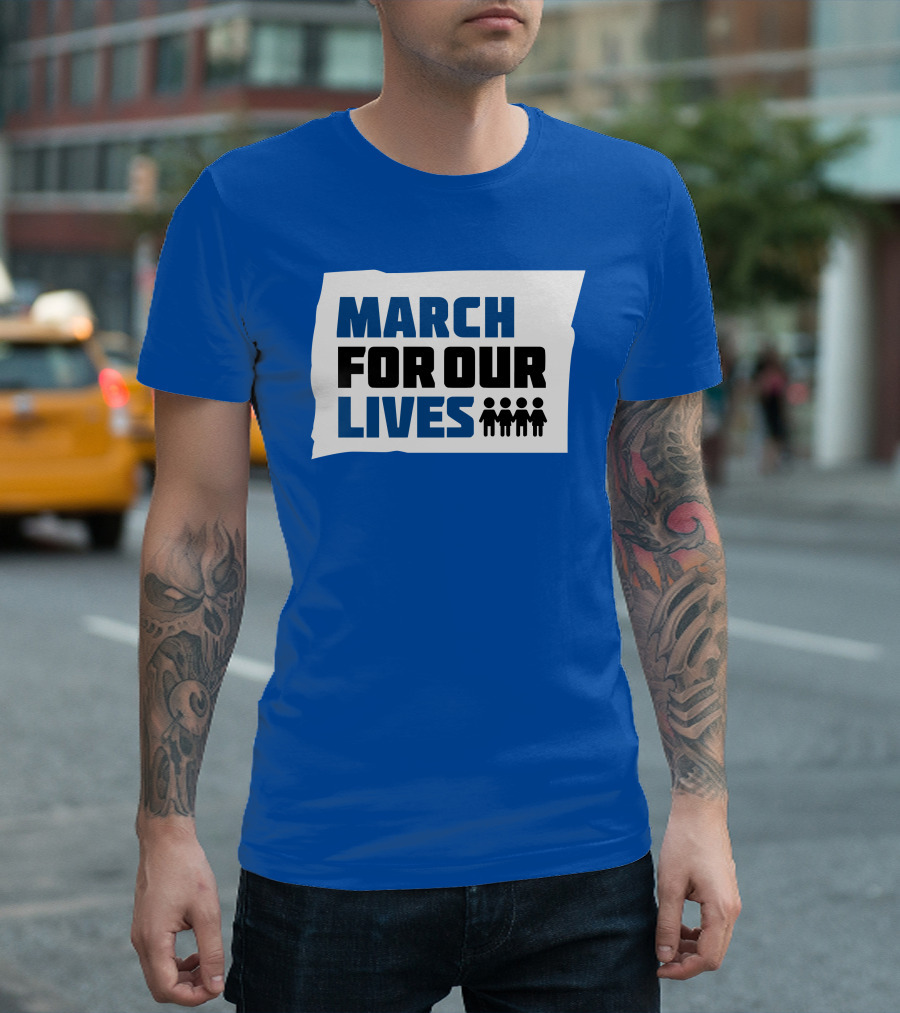 MARCH FOR OUR LIVES Protest Social Movement Iconic Text And Figures T-Shirt