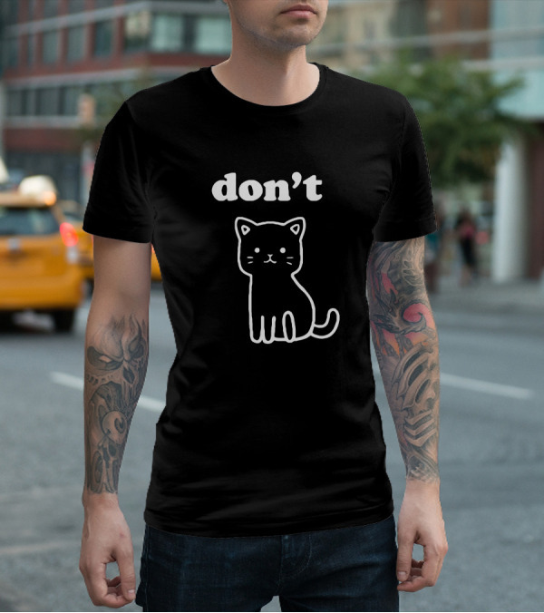 Don't Kitty Cute Cat Outline T-Shirt