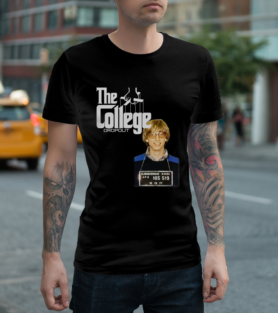 The College Dropout Godfather Bill Gates Mugshot Albuquerque NM 1977 T-Shirt