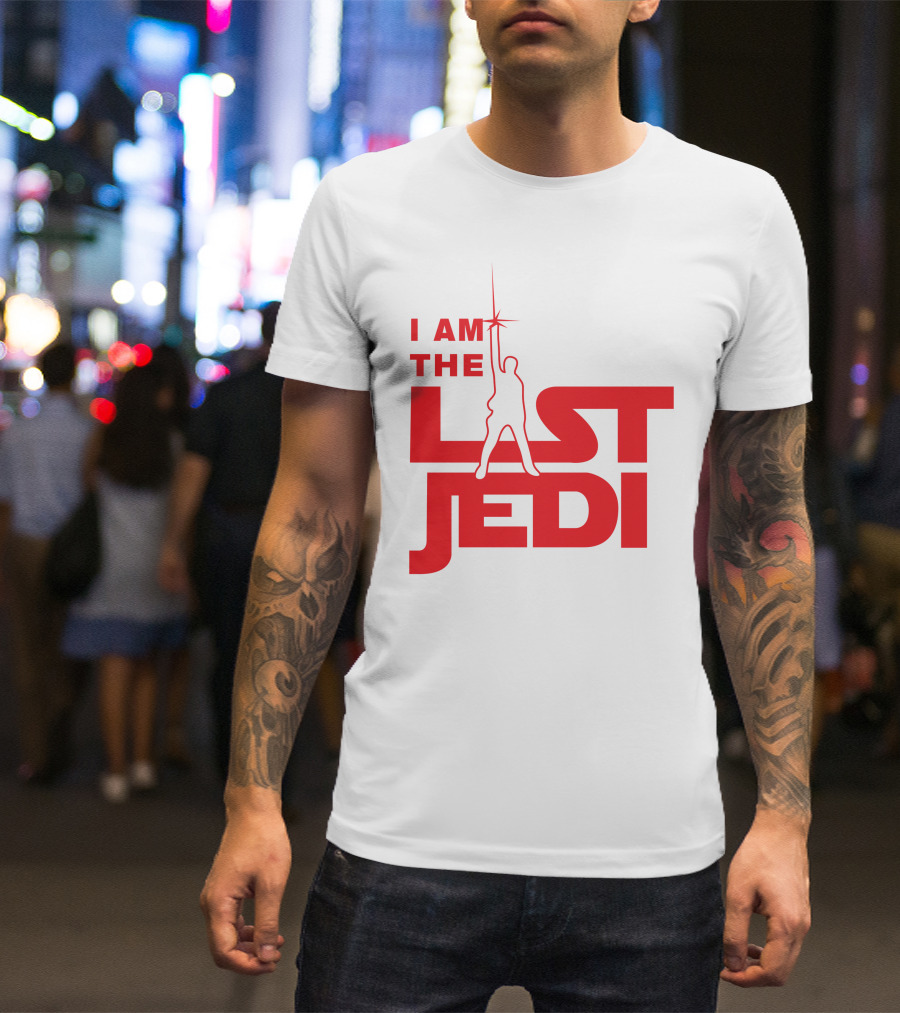 I Am The Last Jedi T-Shirt