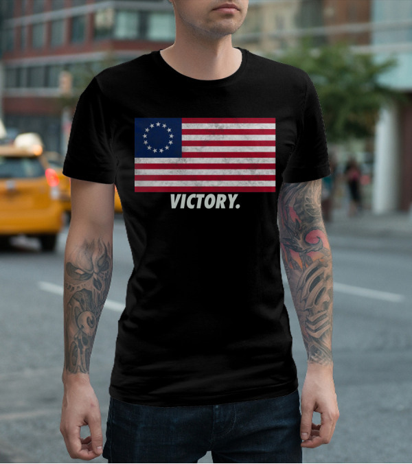 Betsy Ross Flag Victory T-Shirt