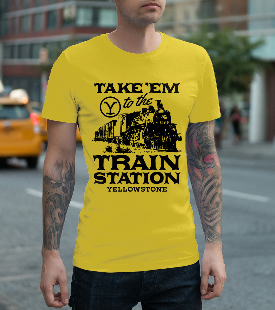 Take Em to the Train Station Yellowstone Train 0713 T-Shirt
