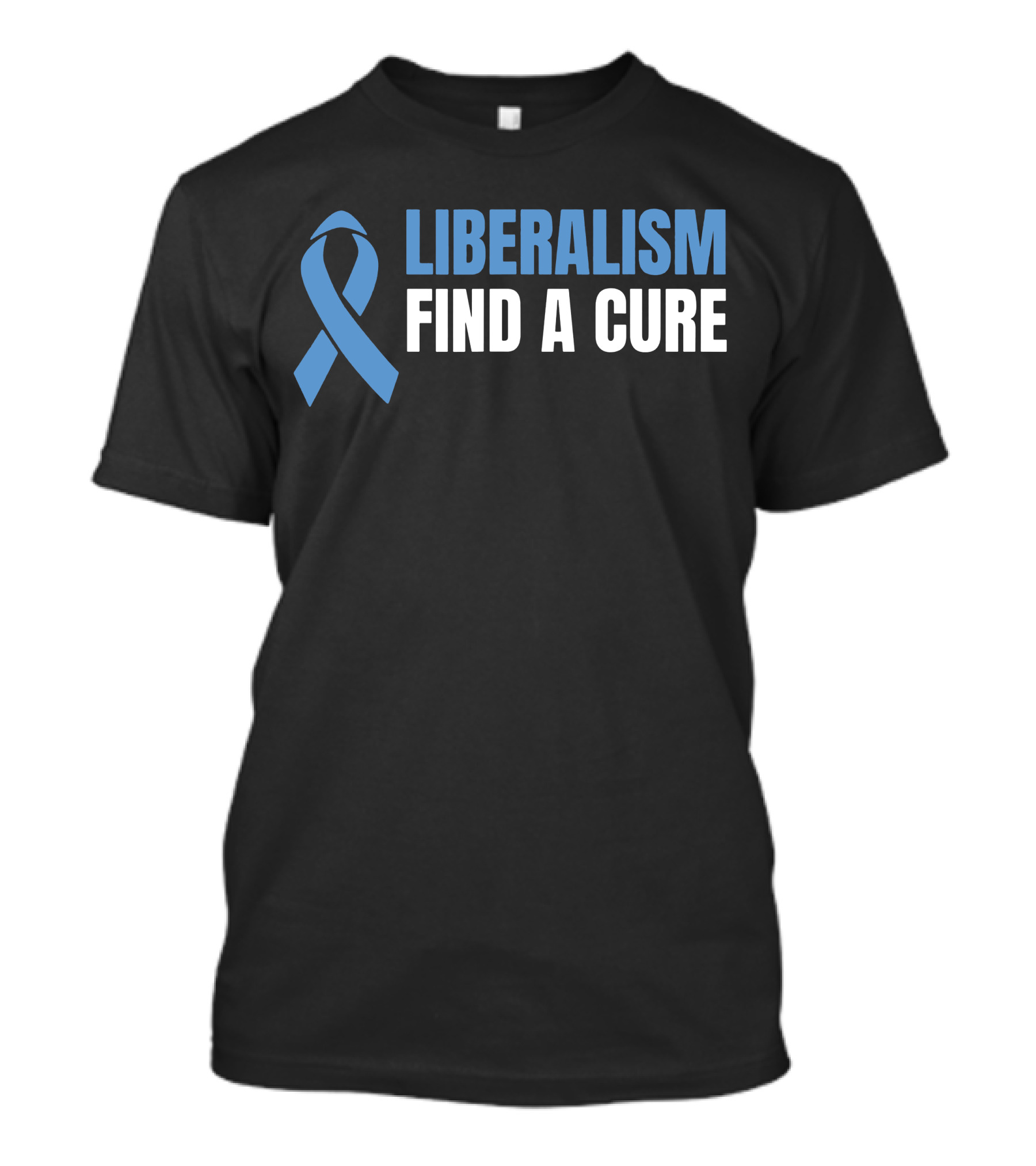 Liberalism Find A Cure Blue Awareness T-Shirt