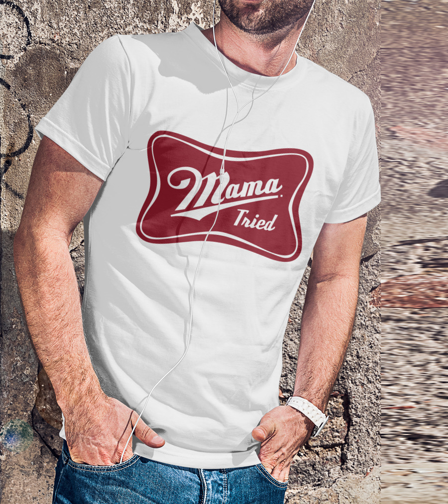 Mama Tried Vintage Logo Classic T-Shirt