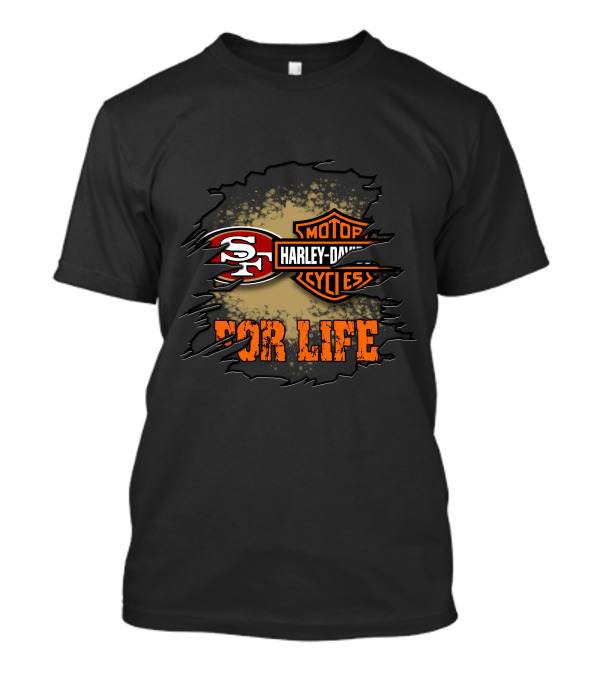 San Francisco 49ers Harley Davidson For Life T-Shirt