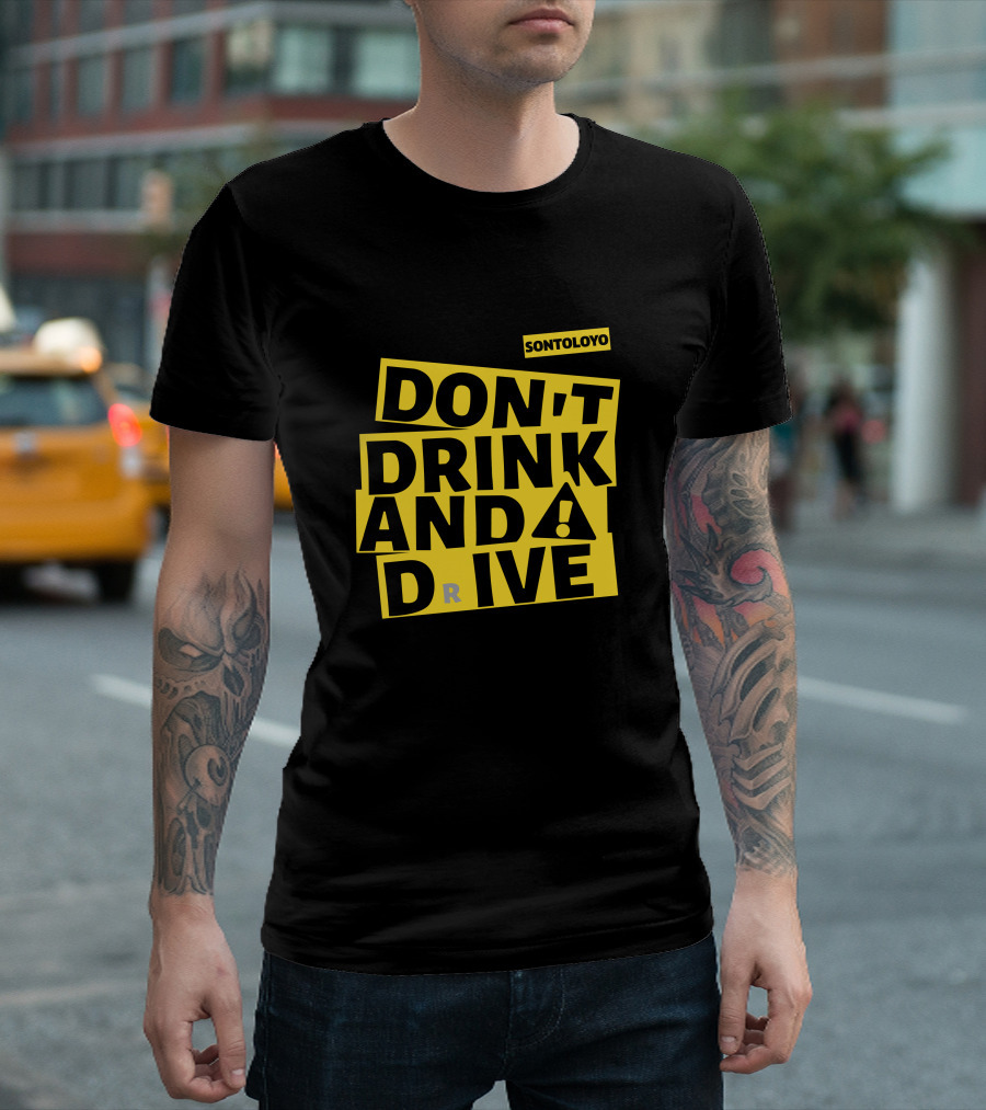 Sontoloyo Don't Drink and Drive Warning T-Shirt