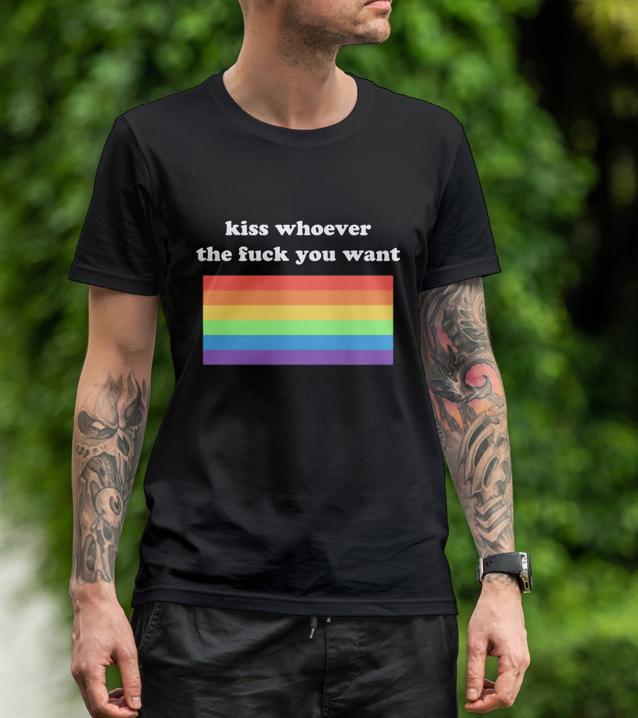 Kiss Whoever You Want Pride Rainbow T-Shirt