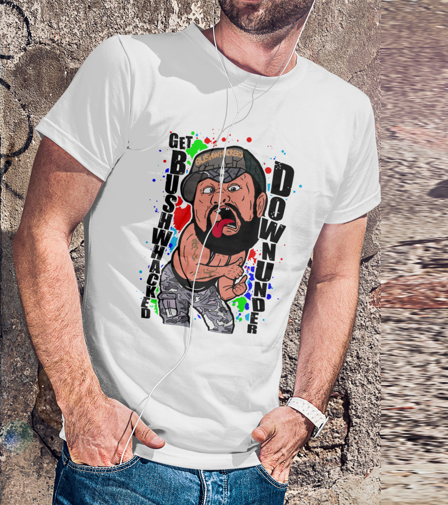 Get Bushwhacked Down Under Pro Wrestling Tees Bushwhackers T-Shirt