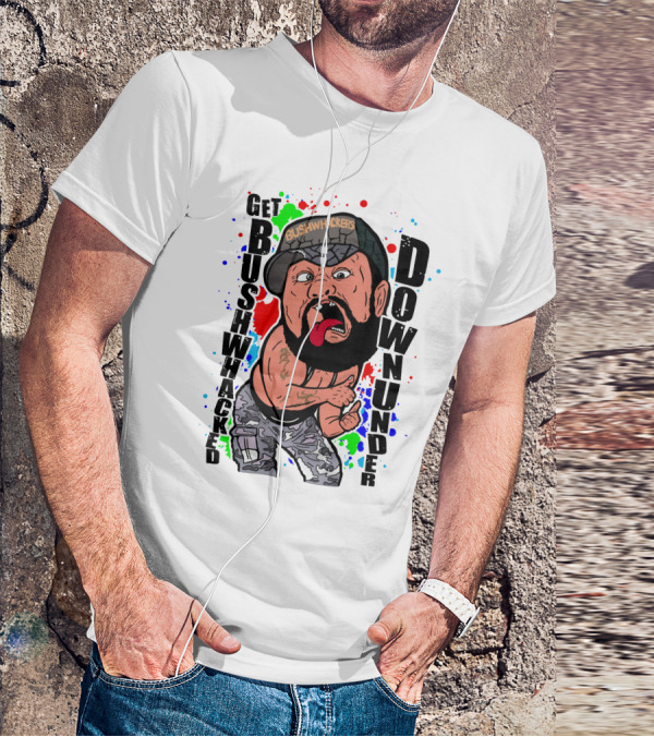 Get Bushwhacked Down Under Pro Wrestling Tees Bushwhackers T-Shirt