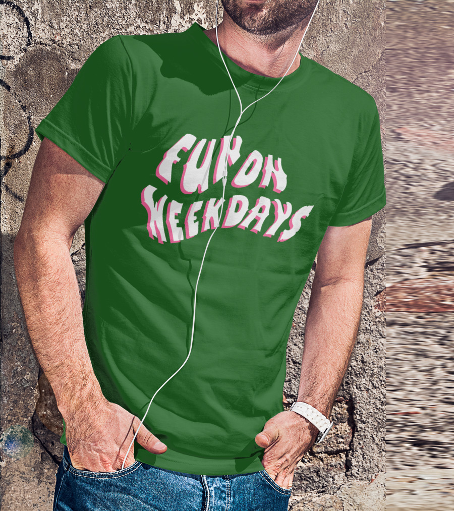 FOW Merch Limited Fun On Weekdays T-Shirt
