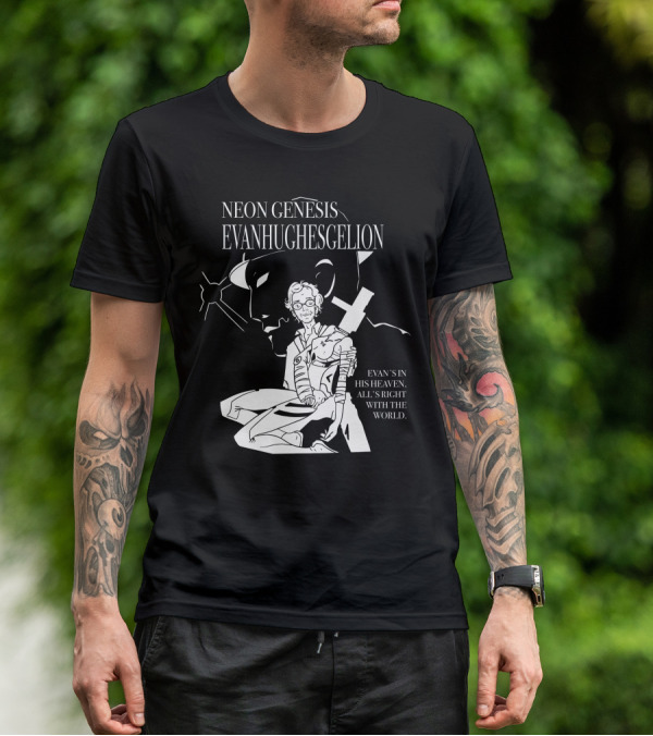 NEON GENESIS EVANHUGHESGELION EVAN'S IN HIS HEAVEN, ALL'S RIGHT WITH THE WORLD T-Shirt