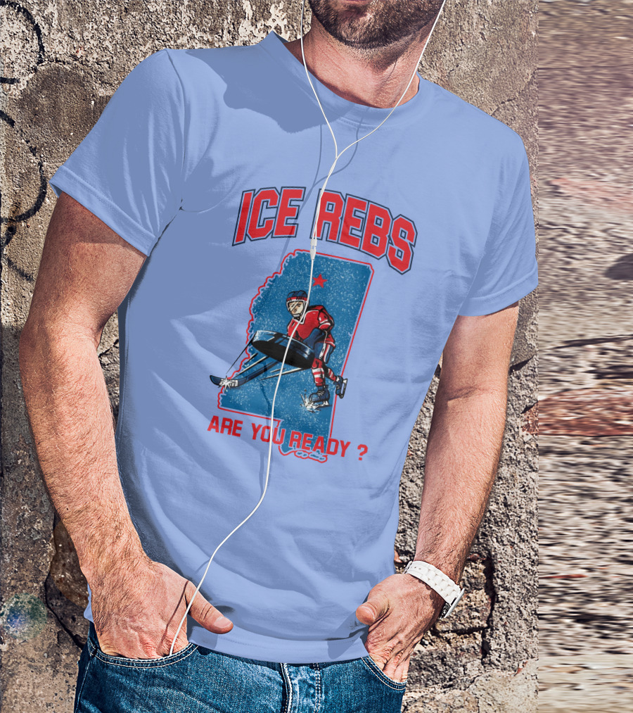 ICE REBS HOCKEY ARE YOU READY MISSISSIPPI STATE OUTLINE T-Shirt