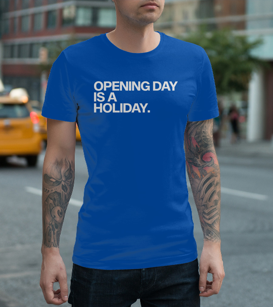 Opening Day Is A Holiday Baseball Tradition T-Shirt