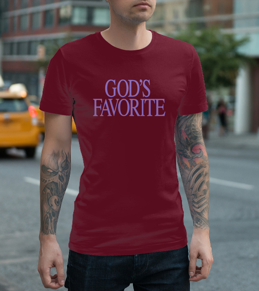 God's Favorite T-Shirt