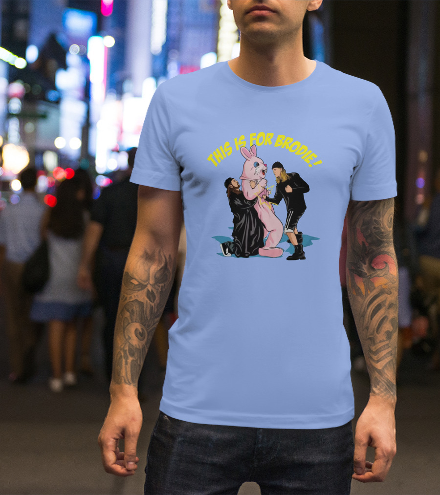 THIS IS FOR BRODIE BUNNY BATTLE T-Shirt