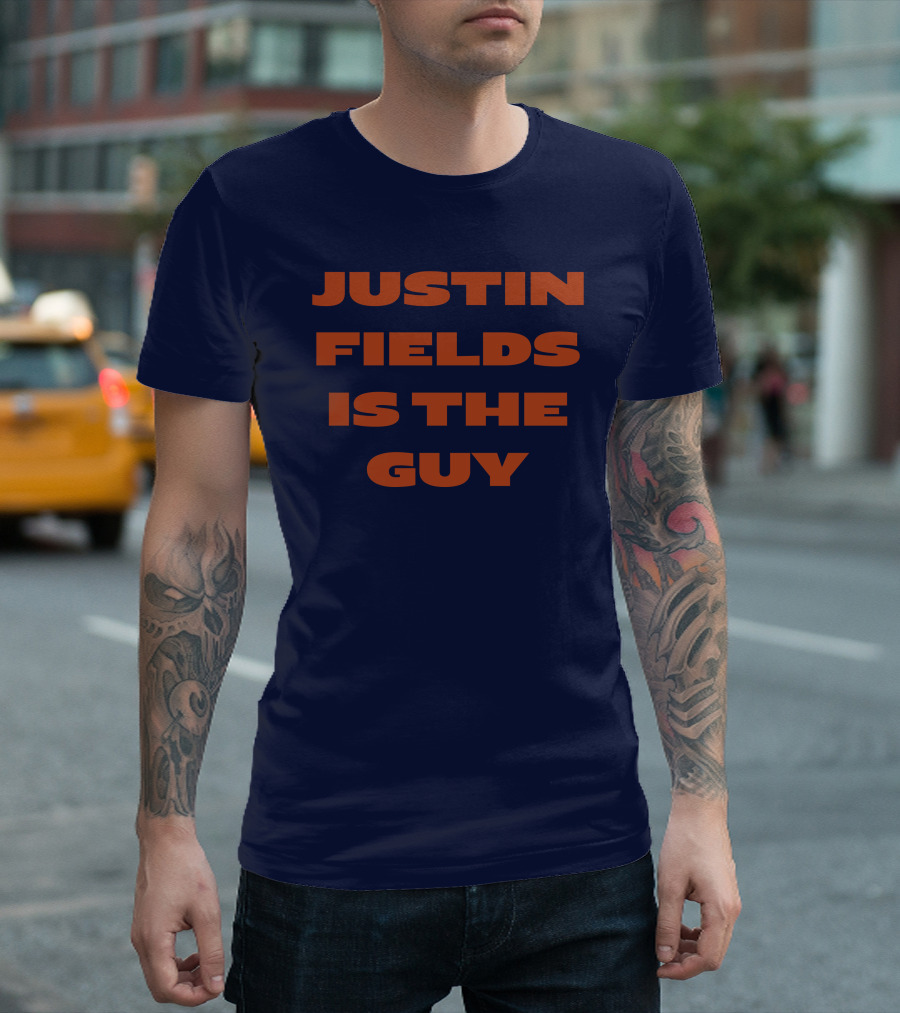 JUSTIN FIELDS IS THE GUY T-Shirt