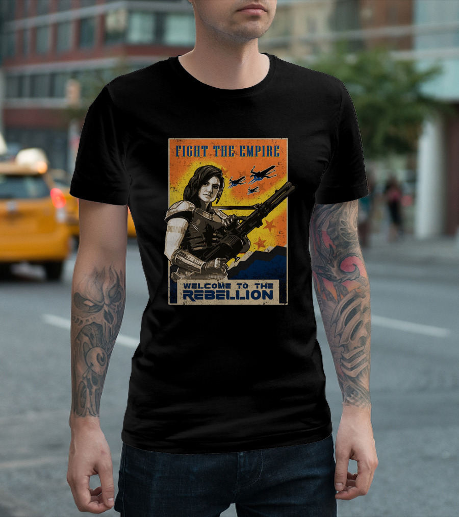Fight The Empire Welcome To The Rebellion T-Shirt