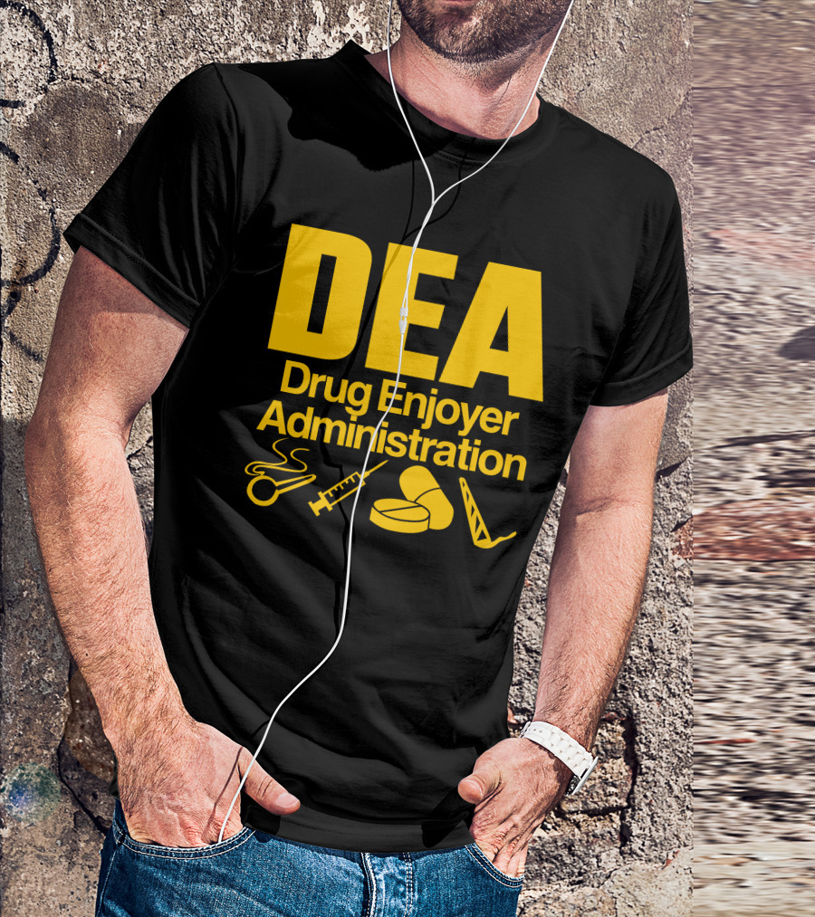 DEA Drug Enjoyer Administration Spoons Syringe Pills Razor Blade T-Shirt