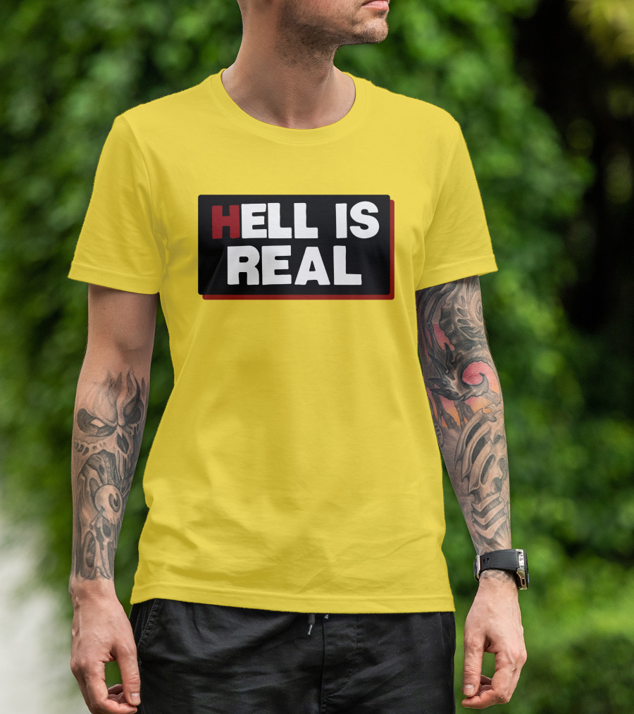 Colleen Craig Hell Is Real T-Shirt