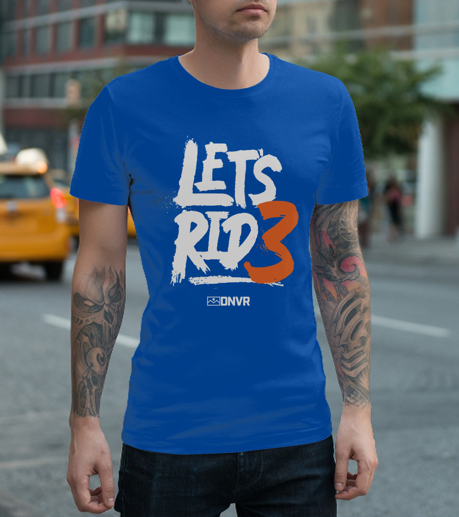 Denver Broncos Drew Lock Lets Ride 3 T-Shirt