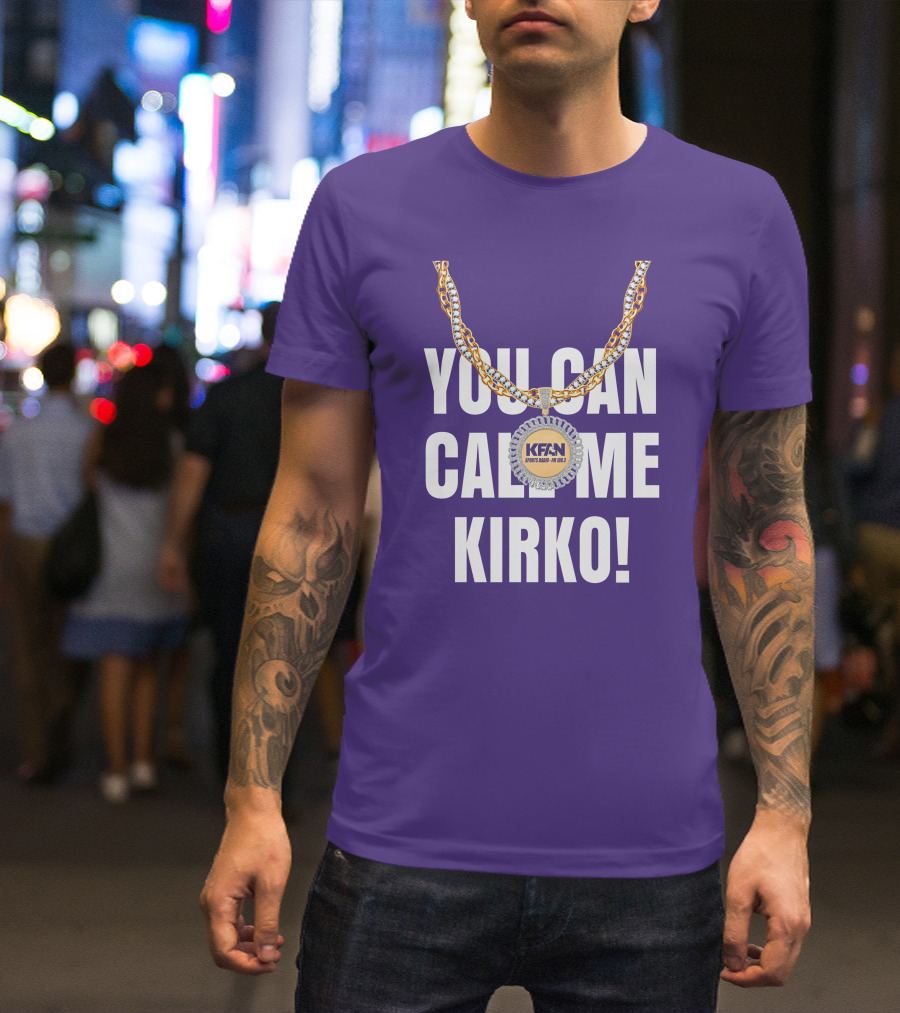 KFAN Sports Radio You Can Call Me Kirko T-Shirt