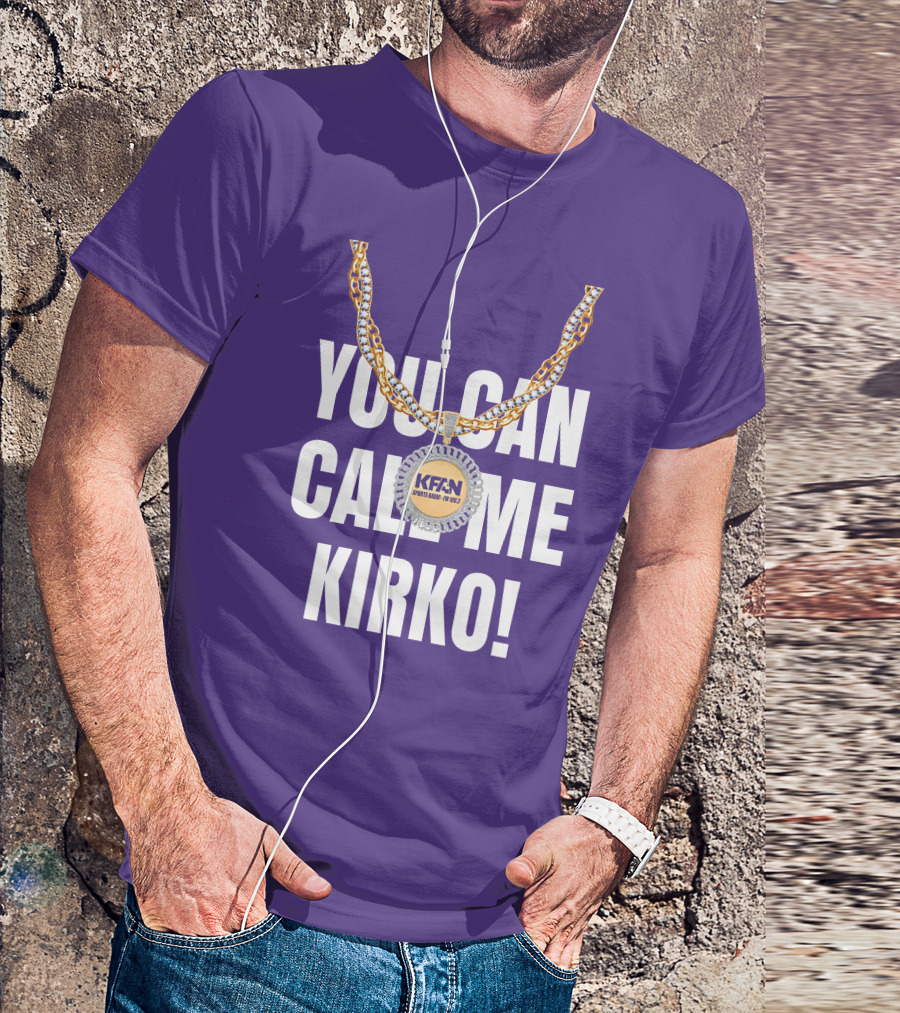 KFAN Sports Radio You Can Call Me Kirko T-Shirt