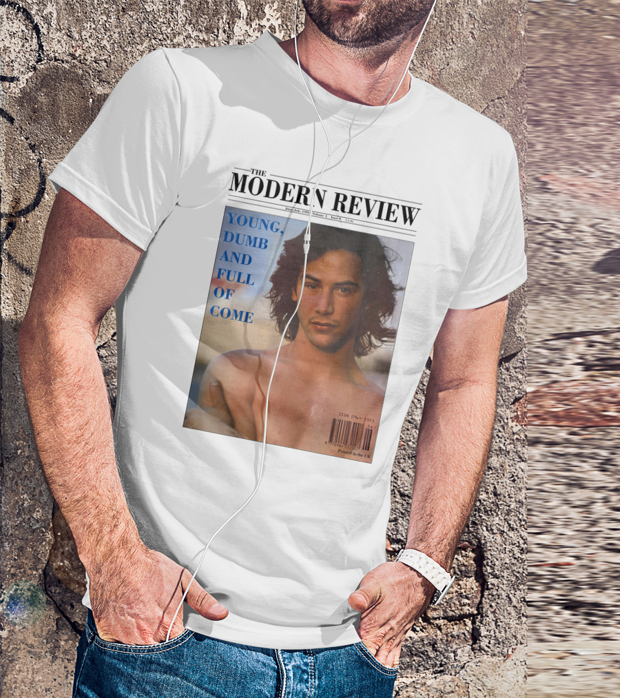 THE MODERN REVIEW YOUNG DUMB AND FULL OF COME JUNE JULY 1993 VOLUME 3 ISSUE 1 UK PRINTED T-Shirt