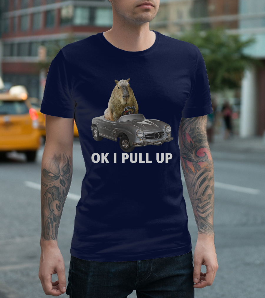 OK I Pull Up Capy Car Capyman T-Shirt