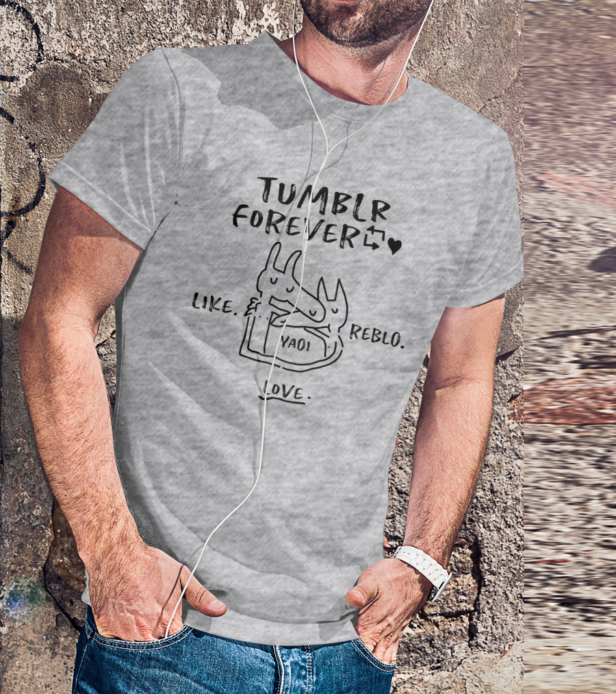 Tumblr Forever Like Reblo Yaoi Love T-Shirt