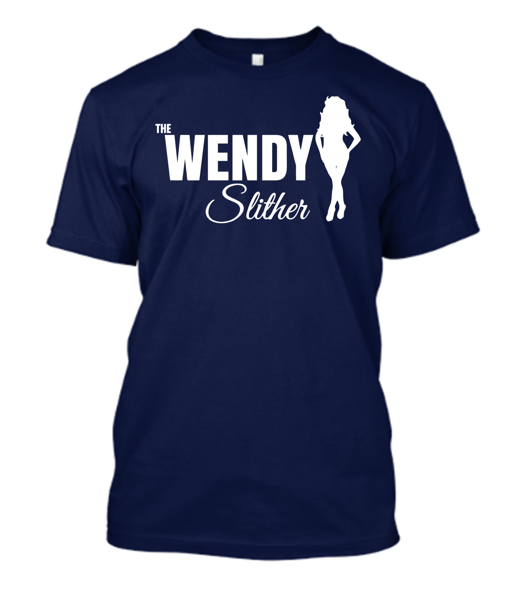 THE WENDY SLITHER SILHOUETTE COMEDY T-Shirt