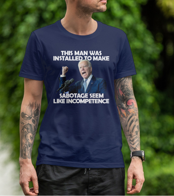 This Man Was Installed To Make Sabotage Seem Like Incompetence Fist Raised With Microphones T-Shirt