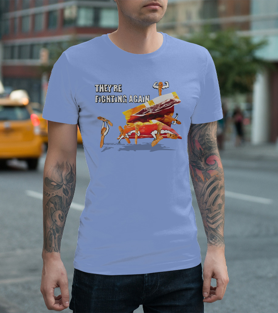 They're Fighting Again Pretzel Snack Showdown Fun T-Shirt
