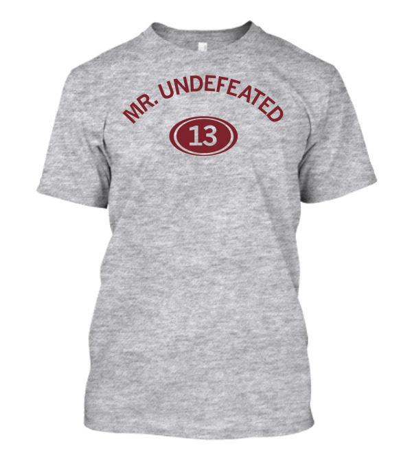 MR. UNDEFEATED 13 T-Shirt