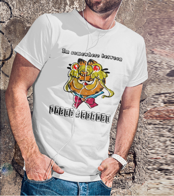 I'm Somewhere Between Based And Cringe With Cartoon Cat Mashup T-Shirt