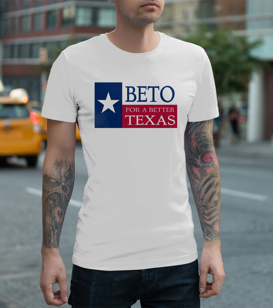 Beto For A Better Texas Star Flag T-Shirt