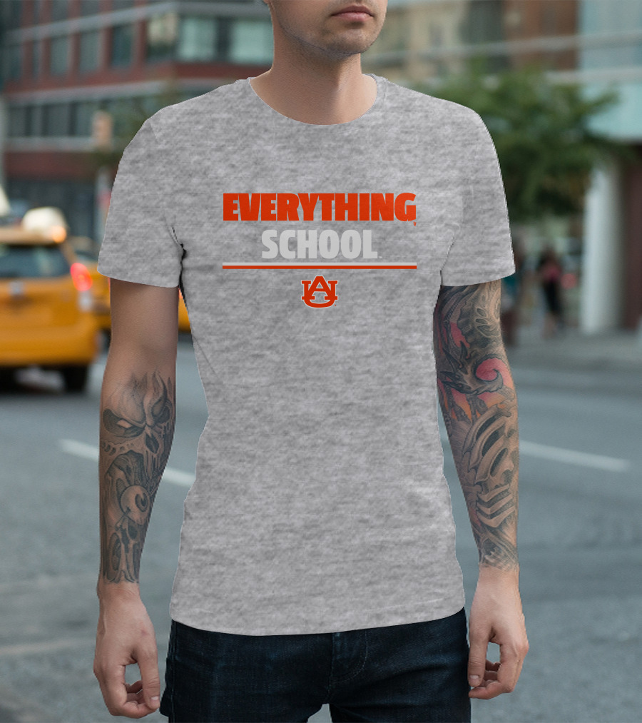 Everything School AU Auburn University T-Shirt